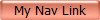 My Nav Link